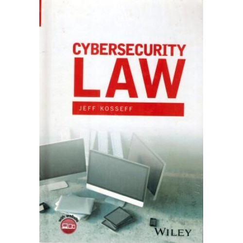 Cybersecurity Law  (English, Hardcover, Jeff Kosseff)