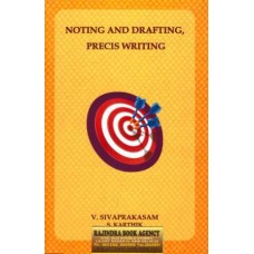 NOTING AND DRAFTING, PRECIS WRITING(SP)