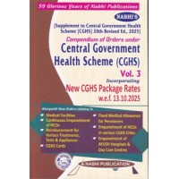 Compendium of Orders Under CGHS in 3 Vols, Oct 2025 (C.G.H.S. VOL-I,II,III )