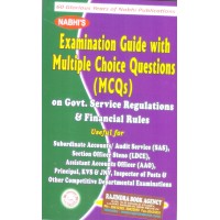 Examination Guide With Multiple Choice Questions (MCQs) on Government Service Regulations and Financial Rules-2026-NABHI