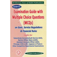 Examination Guide With Multiple Choice Questions (MCQs) on Government Service Regulations and Financial Rules-2025-NABHI