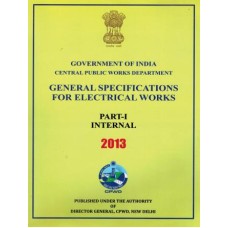 CPWD GENERAL SPECIFICATIONS FOR ELECTRICAL WORKS (PART-1 INTERNAL)