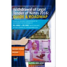 Withdrawal of Legal Tender of Notes 2016 : Guide and Roadmap