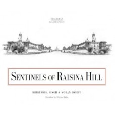 SENTINELS OF RAISINA HILL